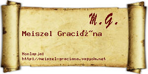 Meiszel Graciána névjegykártya